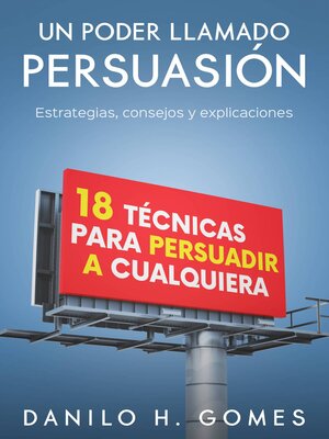 cover image of Un Poder Llamado Persuasión